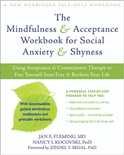 The Mindfulness and Acceptance Workbook for Social Anxiety and Shyness, by Fleming and Kocovski book cover